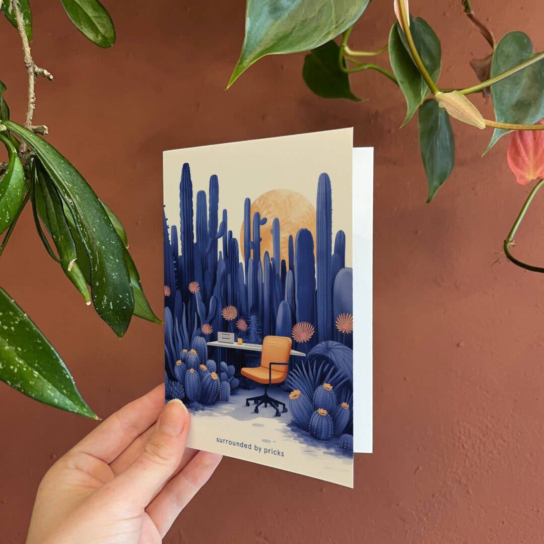 Surrounded by pricks | Encouragement Card | Funny card