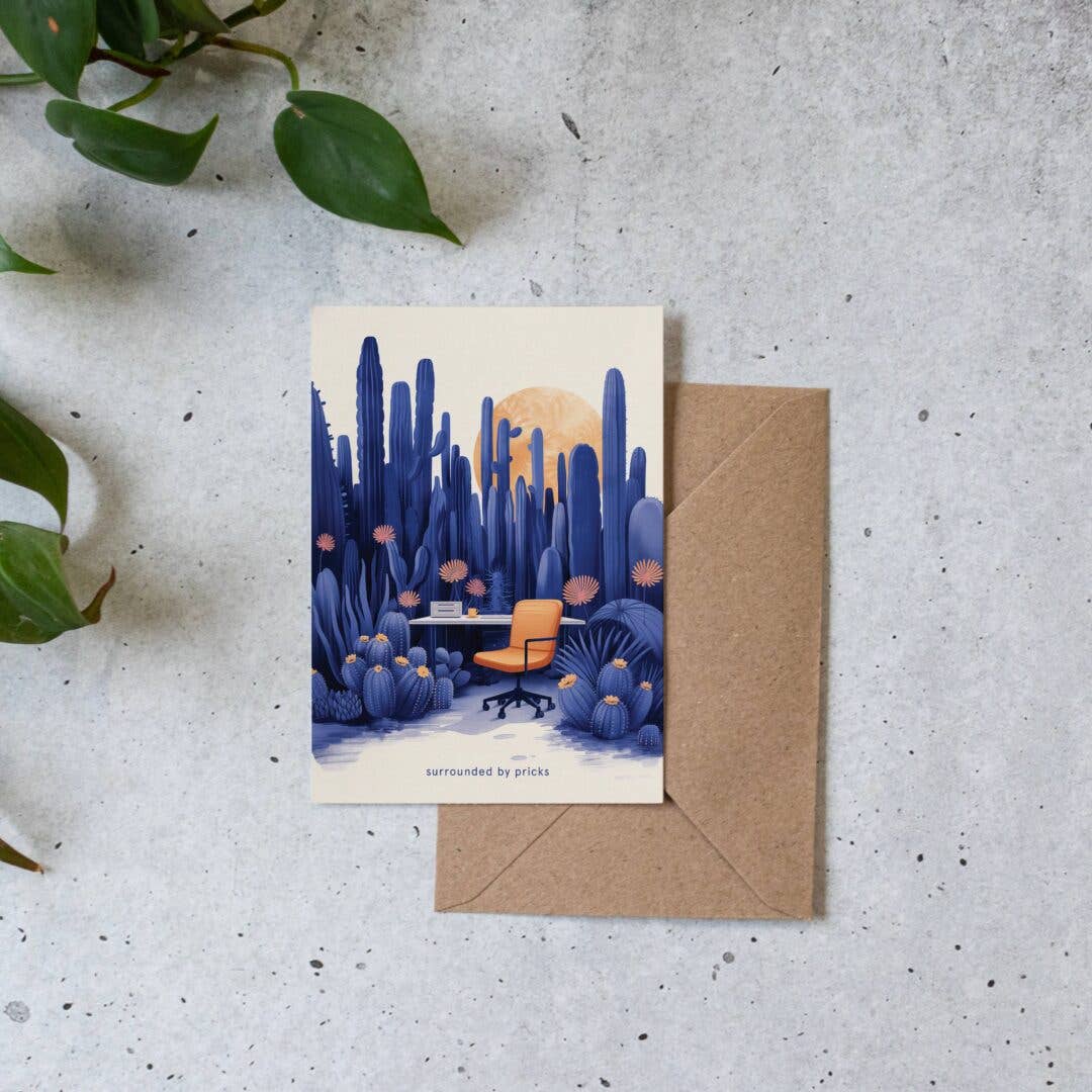 Surrounded by pricks | Encouragement Card | Funny card