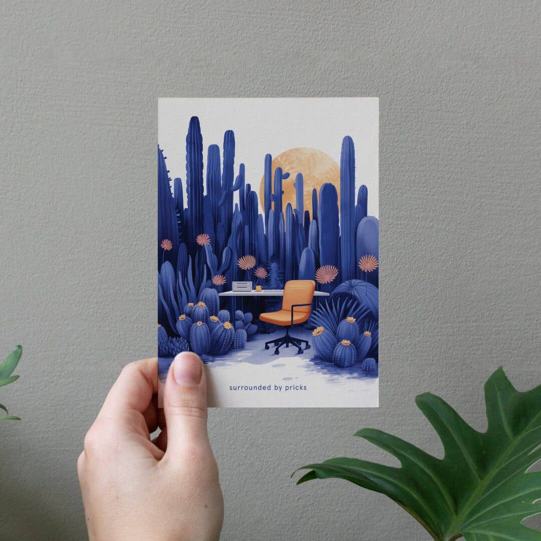 Surrounded by pricks | Encouragement Card | Funny card