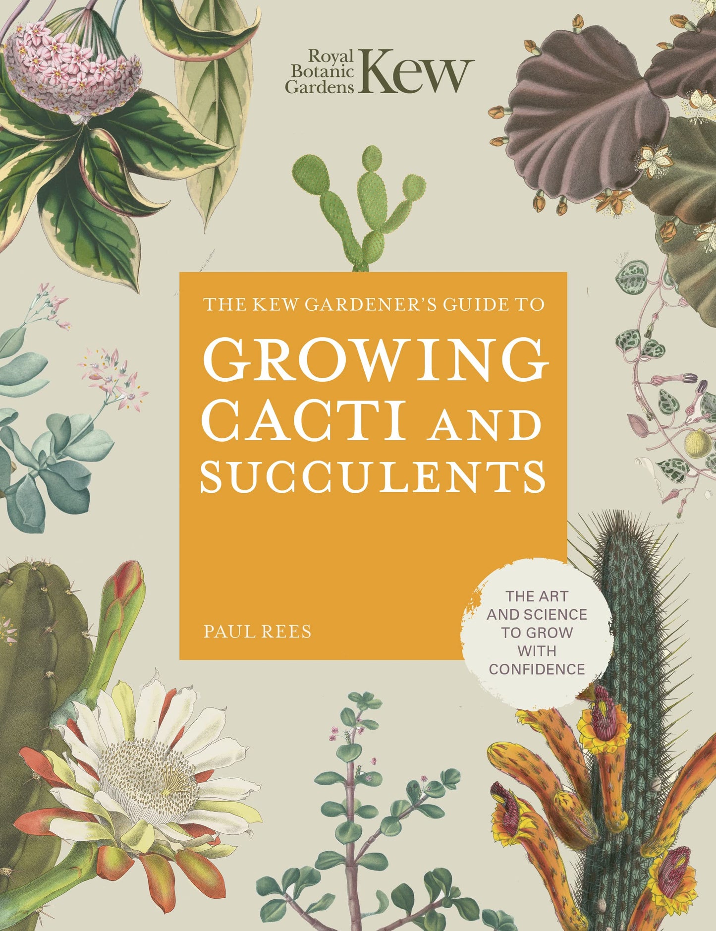 Book cover of 'The Kew Gardener's Guide to Growing Cacti and Succulents' with botanical illustrations.