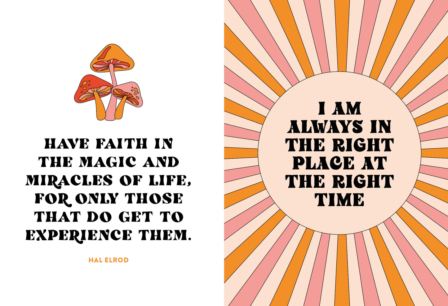 Motivational quote card with mushrooms and sunburst design on a white background