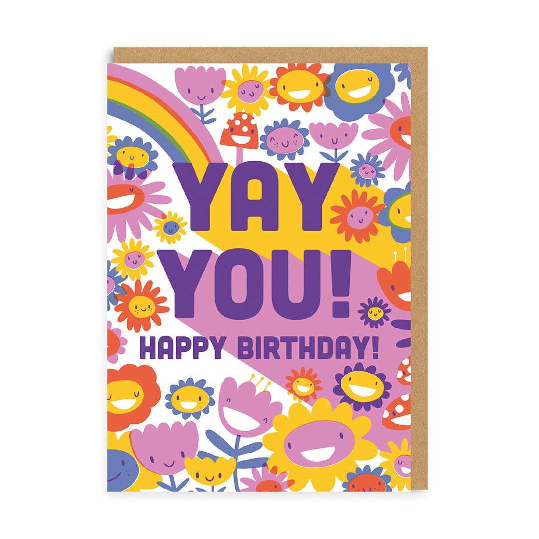 Colorful birthday card with flowers, rainbow, and 'YAY YOU! HAPPY BIRTHDAY!' text.
