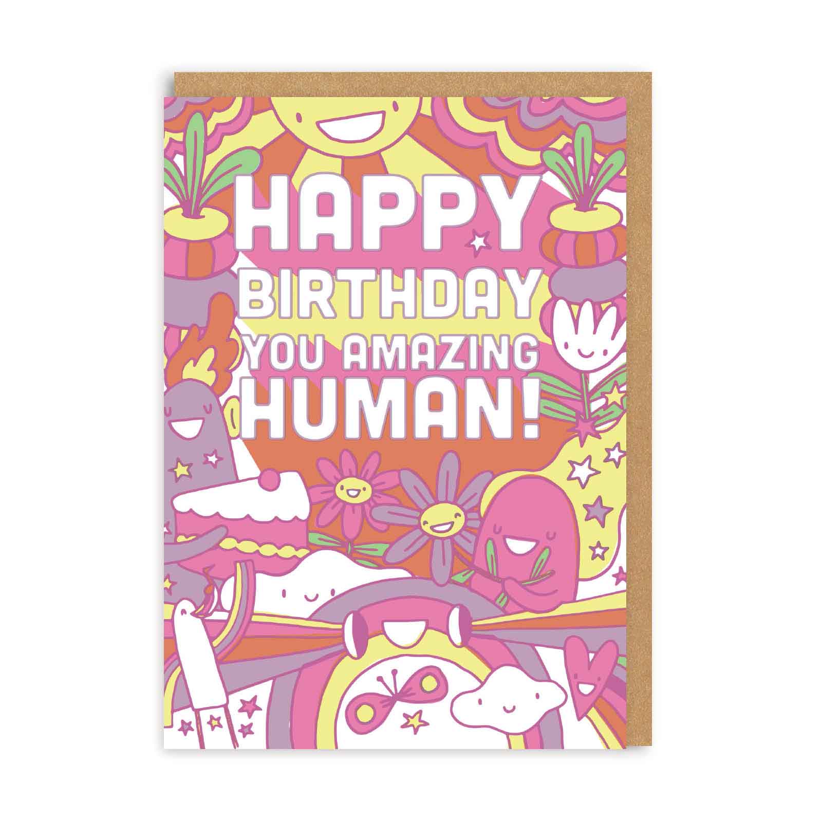 Colorful birthday card with cartoon characters and 'Happy Birthday You Amazing Human!' text.